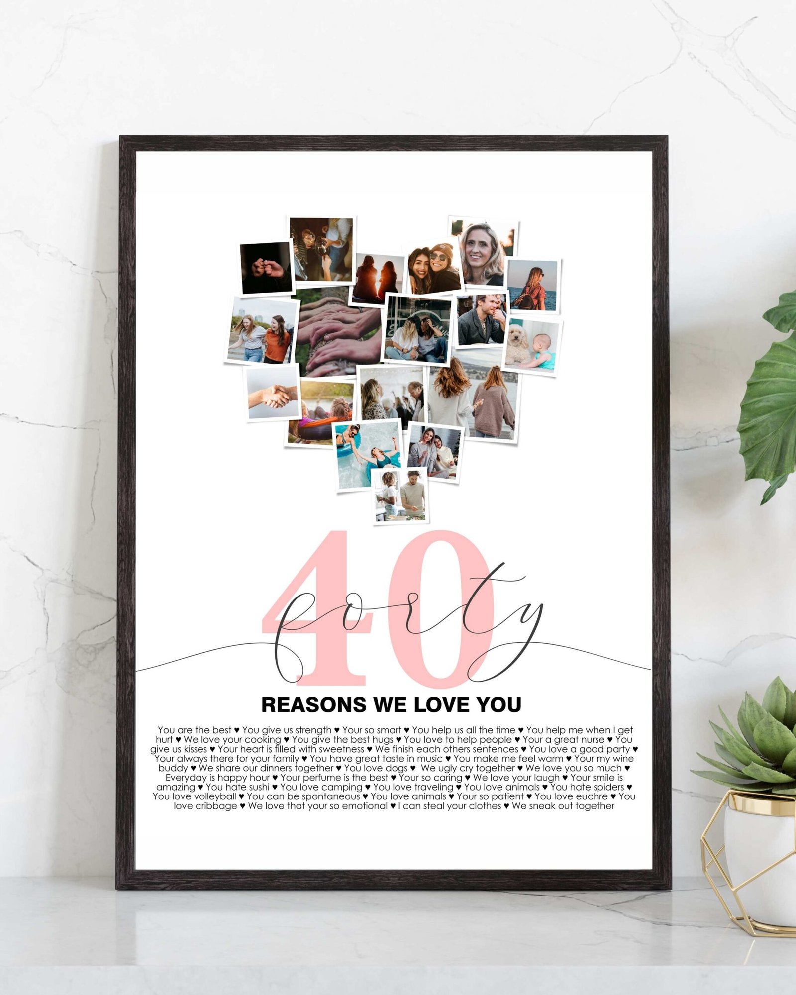 40 reasons we love you print 40 reasons we love you print