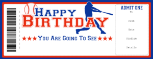 Baseball Game Ticket Birthday - Print And Give A Ticket